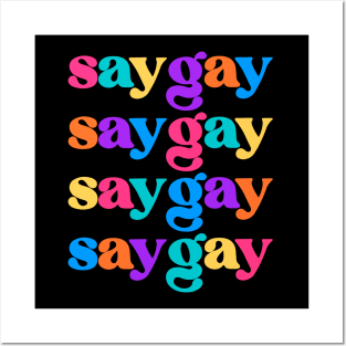 Just Say Gay Posters and Art